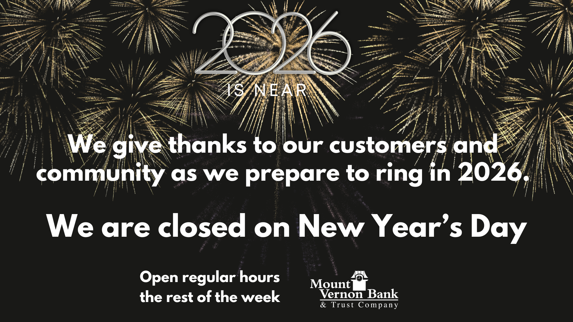 We are closed New Year's Day